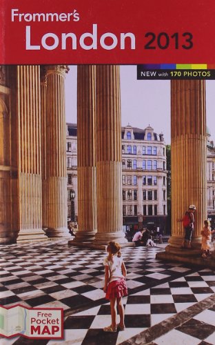 Frommer's London 2013 (Frommer's Color Complete) by Donald Strachan
