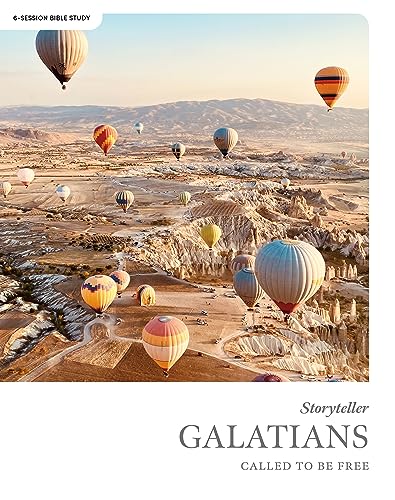 Galatians – Bible Study for Women, Men, Young Adults, College Students; 6-week daily devotional and Bible reading plan on freedom and victory in Christ (Storyteller Series)