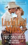 Front cover for the book Two Brothers (The Lawman / The Gunslinger) by Linda Lael Miller