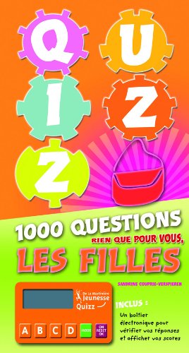 1000 questions rien que pour vous, les filles