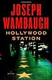 Hollywood Station: A Novel