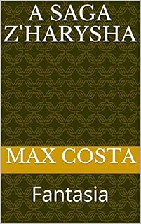 Livro A SAGA Z'HARYSHA: Fantasia