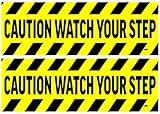2 Pack Caution Watch Your Step Door Sticker Set Sign Warning 9x3 Inch Vinyl Decal Indoor Outdoor Window Door Business Retail Store