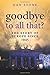 Goodbye to All That?: A History of Europe Since 1945