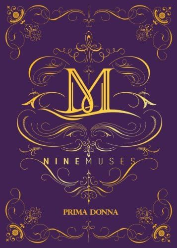Prima Donna by NINE MUSES (2013-10-15)