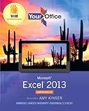 Your Office: Microsoft Excel 2013, Comprehensive (Your Office for Office 2013) by 