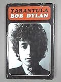Hardcover Tarantula by Bob Dylan (1971-05-01) Book