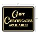 GIFT CERTIFICATES AVAILABLE - Retail Store Merchandise Business Sign - Durable Plastic 7”x 5,5” Store Sign - Boost Sales with Attractive and Elegant Display Signs - Promote Business at Retail Stores