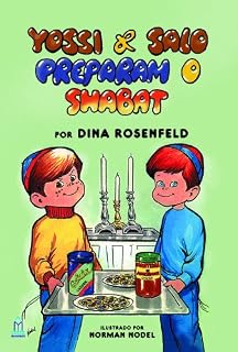 Livro YOSSI E SALO PREPARAM O SHABAT: 1 (YOSSI & SALO)