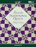 Favorite Traditional Quilts Made Easy by Jo Parrott