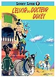 Lucky Luke - Tome 7 - L'ELIXIR DU DOCTEUR DOXEY (French Edition) by