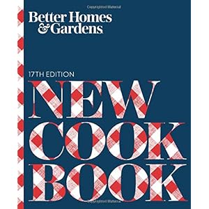 Better-Homes-and-Gardens-New-Cook-Book-Better-Homes-and-Gardens-CookingHardcover–September-18-2018