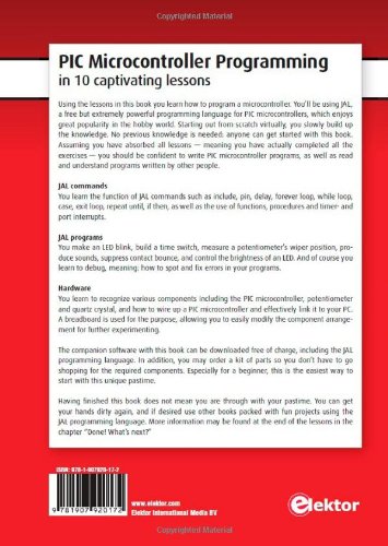 PIC Microcontroller Programming: in 10 captivating lessons (JAL)