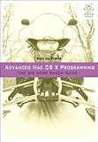 Advanced Mac OS X Programming: The Big Nerd Ranch Guide (Big Nerd Ranch Guides)