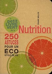 Le  petit livre vert de la nutrition