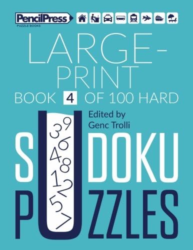 Large Print Book of Sudoku Puzzles (100 Hard Sudoku Puzzles) Book 4