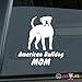 American Bulldog Mom Sticker Vinyl Auto Window Bully