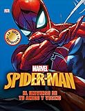 Spider-Man El Universo de Tu Amigo y Vecino (Spanish Edition) by 