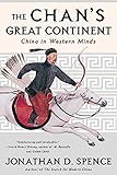 The Chan's Great Continent: China in Western Minds