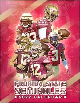 Florida State Seminoles 2022 Calendar: Amazon.co.uk: Schuster, Sigmund: 9798517663764: Books