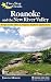 Five-Star Trails: Roanoke and the New River Valley: A Guide to the Southwest Virginia's Most Beautif by Johnny Molloy