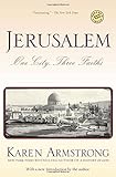 Jerusalem: One City, Three Faiths