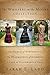 The Whispers on the Moors Collection: The Heiress of Winterwood, The Headmistress of Rosemere, A Lad by Sarah E. Ladd