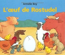 L' oeuf de Rostudel