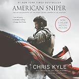 American Sniper: The Autobiography of the Most Lethal Sniper in U.S. Military History by 