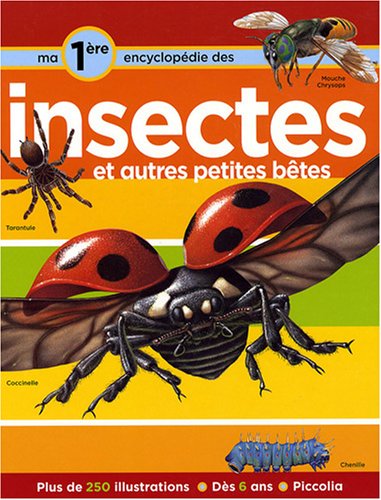 Les  insectes et autres petites bêtes