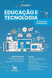 Livro Educação e tecnologia: inovações e adaptações: - Volume 2