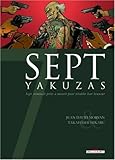 Image de Sept yakuzas : Sept criminels prêts à mourir pour rétablir leur honneur