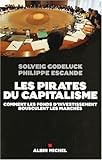 Pirates Du Capitalisme (Les) (Documents Societe) (French Edition) by