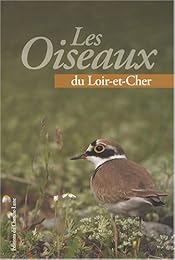 Les  oiseaux du Loir-et-Cher