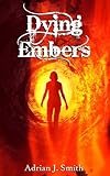 Dying Embers by