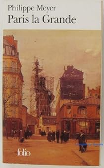 Paris La Grande Philippe Meyer Babelio