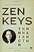 Zen Keys: A Guide to Zen Practice