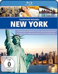 Faszinierende Weltstädte - New York