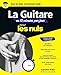 La guitare en 15 minutes par jour pour les nuls by 