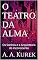 Livro O TEATRO DA ALMA: Os Sonhos e a Arquitetura do inconsciente