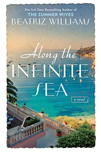 Along the Infinite Sea (The Schuler Sisters Novels) by [Williams, Beatriz]