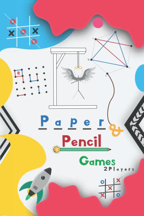 Paper & Pencil Games 2 players: Activity Book for kids and adults, Dots and Boxes, Hangman, Noughts And Crosses (Tic-Tac-Toe), Conncet Four And Much ... fun Games for Family Time, trip, long ride