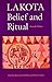Lakota Belief and Ritual by James R. Walker, Elaine A. Jahner