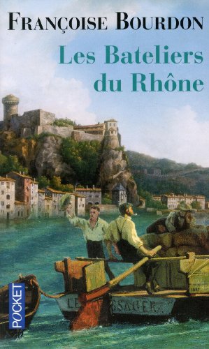 Les  bateliers du Rhône