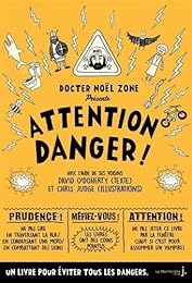 ATTENTION DANGER