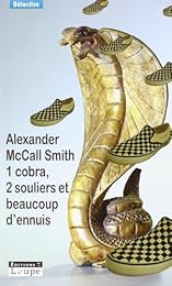 1 cobra, 2 souliers et beaucoup d'ennuis