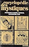ENCYCLOPEDIE DES MYSTIQUES T2 by 