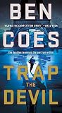 Trap the Devil: A Thriller (A Dewey Andreas Novel)