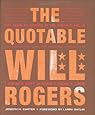 Quotable Will Rogers, The