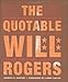 The Quotable Will Rogers